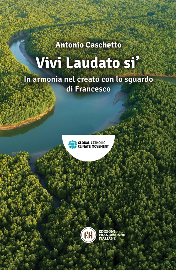 Vivi Laudato si' - Librerie.coop Vivi Laudato si' - Librerie.coop