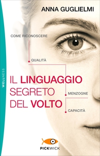 Il linguaggio segreto del volto - Librerie.coop