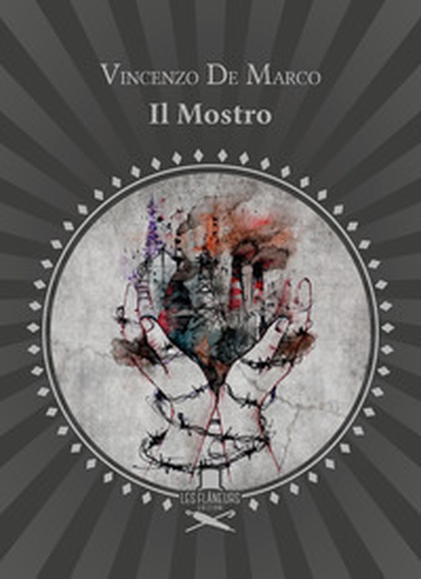 Il Mostro. Versi di rabbia e d'amore - Librerie.coop Il Mostro. Versi di rabbia e d'amore - Librerie.coop