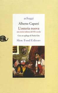 L'osteria nuova. Una storia italiana del XX secolo - Librerie.coop