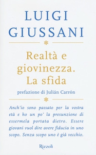 Realtà e giovinezza. La sfida - Librerie.coop
