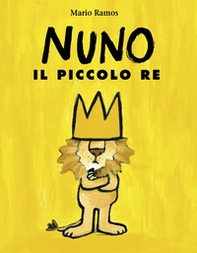 Nuno il piccolo re - Librerie.coop