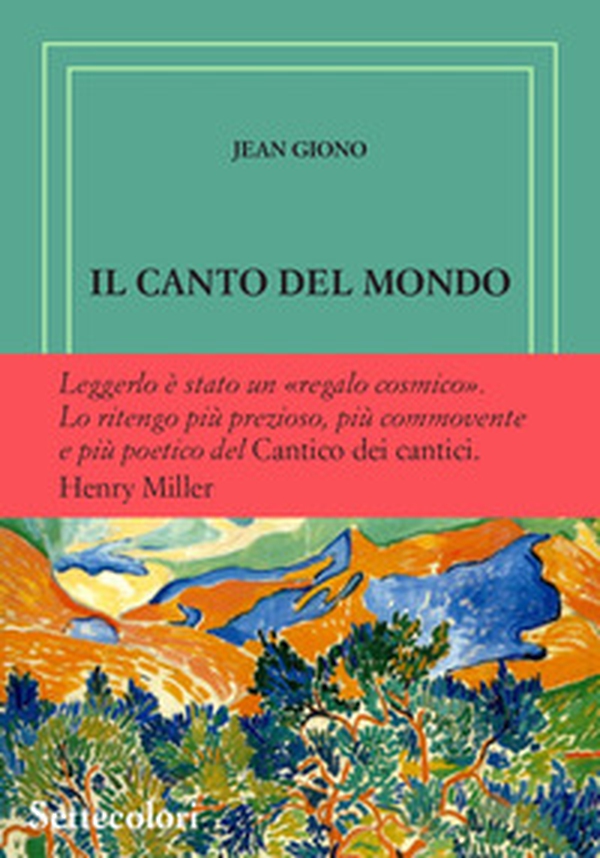 Il canto del mondo. Ediz. numerata - Librerie.coop Il canto del mondo. Ediz. numerata - Librerie.coop