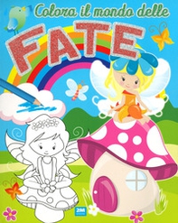 Colora il mondo delle fate - Librerie.coop