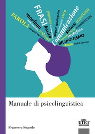 Manuale di psicolinguistica - Librerie.coop