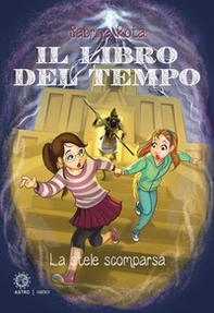 Il libro del tempo. La stele scomparsa - Librerie.coop