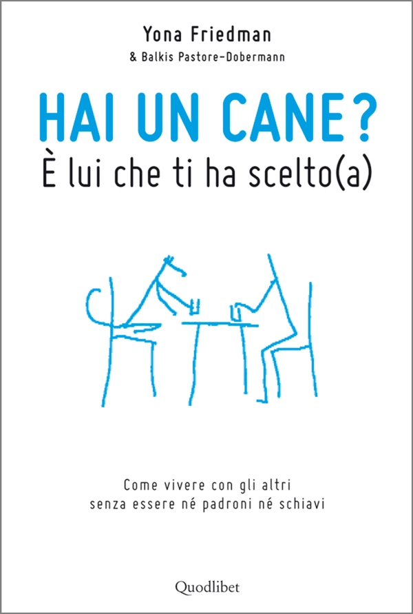 Hai un cane? È lui che ti ha scelto(a) - Librerie.coop Hai un cane? È lui che ti ha scelto(a) - Librerie.coop