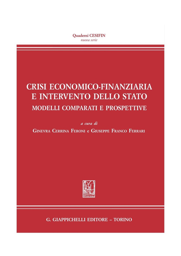 Crisi economico-finanziaria e intervento dello Stato. - Librerie.coop Crisi economico-finanziaria e intervento dello Stato. - Librerie.coop