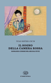 Il sogno della camera rossa. Romanzo cinese del secolo XVIII - Librerie.coop