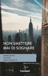 Non smettere mai di sognare - Librerie.coop Non smettere mai di sognare - Librerie.coop