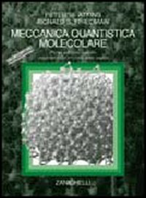 Meccanica quantistica molecolare - Librerie.coop Meccanica quantistica molecolare - Librerie.coop
