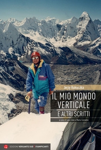 Il mio mondo verticale e altri scritti - Librerie.coop Il mio mondo verticale e altri scritti - Librerie.coop