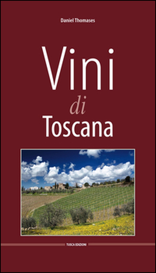Vini di Toscana - Librerie.coop Vini di Toscana - Librerie.coop