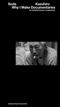 Why I make documentaries. On observational filmmaking - Librerie.coop