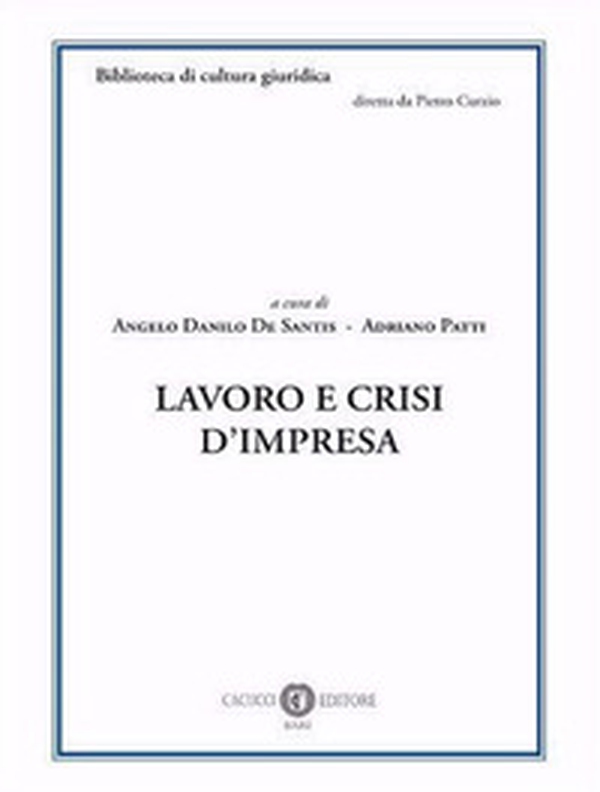 Lavoro e crisi d'impresa - Librerie.coop Lavoro e crisi d'impresa - Librerie.coop