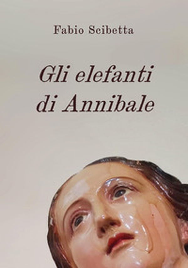 Gli elefanti di Annibale - Librerie.coop Gli elefanti di Annibale - Librerie.coop