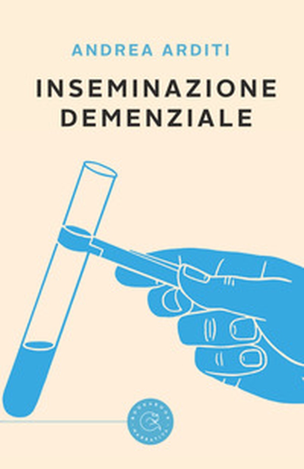 Inseminazione demenziale - Librerie.coop Inseminazione demenziale - Librerie.coop