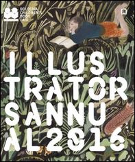 Illustrators annual 2016. Ediz. italiana - Librerie.coop