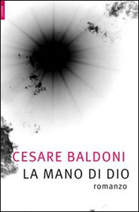 La mano di Dio - Librerie.coop La mano di Dio - Librerie.coop