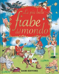 Le più belle fiabe del mondo - Librerie.coop Le più belle fiabe del mondo - Librerie.coop