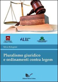 Pluralismo giuridico e ordinamenti contra legem - Librerie.coop