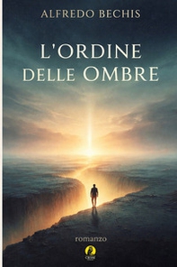 L'ordine delle ombre - Librerie.coop