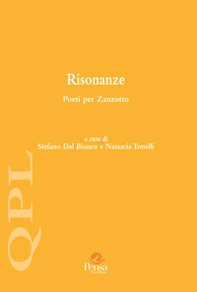 Risonanze. Poeti per Zanzotto - Librerie.coop