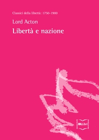 Libertà e nazione - Librerie.coop Libertà e nazione - Librerie.coop