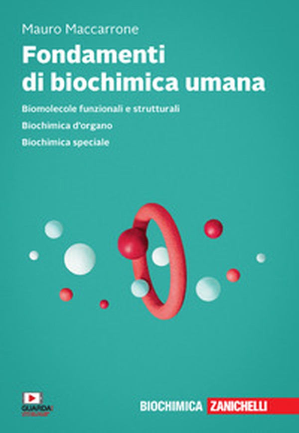 Fondamenti di biochimica umana - Librerie.coop Fondamenti di biochimica umana - Librerie.coop