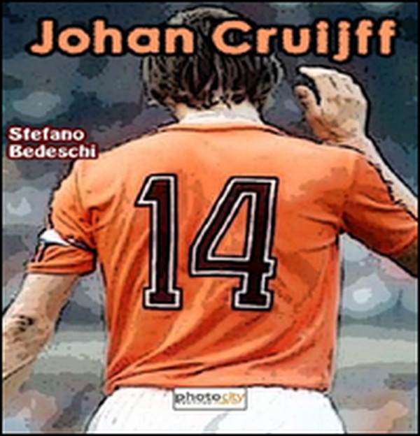 Johan Cruijff - Librerie.coop Johan Cruijff - Librerie.coop