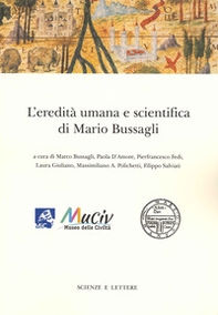 L'eredità umana e scientifica di Mario Bussagli - Librerie.coop L'eredità umana e scientifica di Mario Bussagli - Librerie.coop