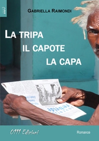 La tripa, il capote, la capa - Librerie.coop