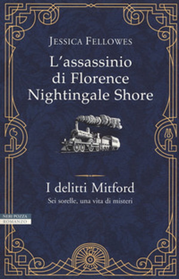 L'assassinio di Florence Nightingale Shore. I delitti Mitford - Librerie.coop L'assassinio di Florence Nightingale Shore. I delitti Mitford - Librerie.coop