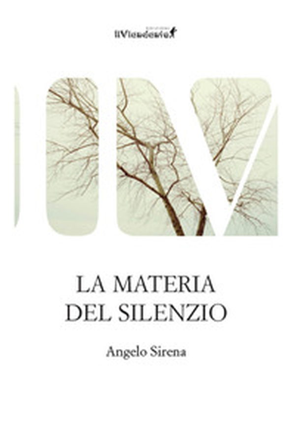 La materia del silenzio - Librerie.coop