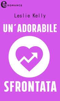 Un'adorabile sfrontata (eLit) - Librerie.coop Un'adorabile sfrontata (eLit) - Librerie.coop