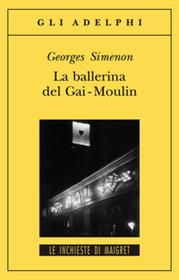 La ballerina del Gai-Moulin - Librerie.coop La ballerina del Gai-Moulin - Librerie.coop