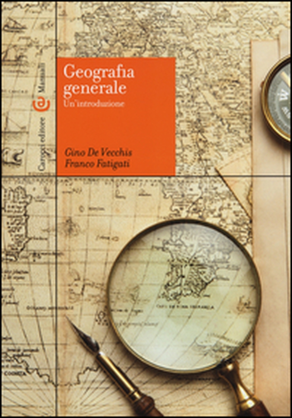 Geografia generale. Un'introduzione - Librerie.coop Geografia generale. Un'introduzione - Librerie.coop