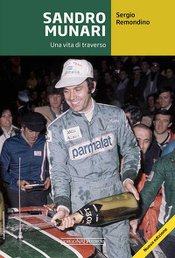 Sandro Munari. Una vita di traverso - Librerie.coop Sandro Munari. Una vita di traverso - Librerie.coop