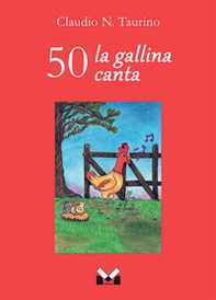 50 la gallina canta - Librerie.coop