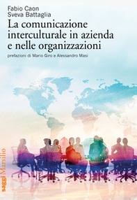 La comunicazione interculturale in azienda e nelle organizzazioni - Librerie.coop