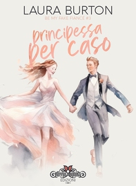 Principessa per caso - Librerie.coop Principessa per caso - Librerie.coop
