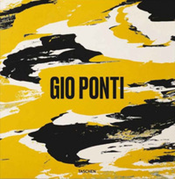 Gio Ponti. Ediz. inglese - Librerie.coop Gio Ponti. Ediz. inglese - Librerie.coop