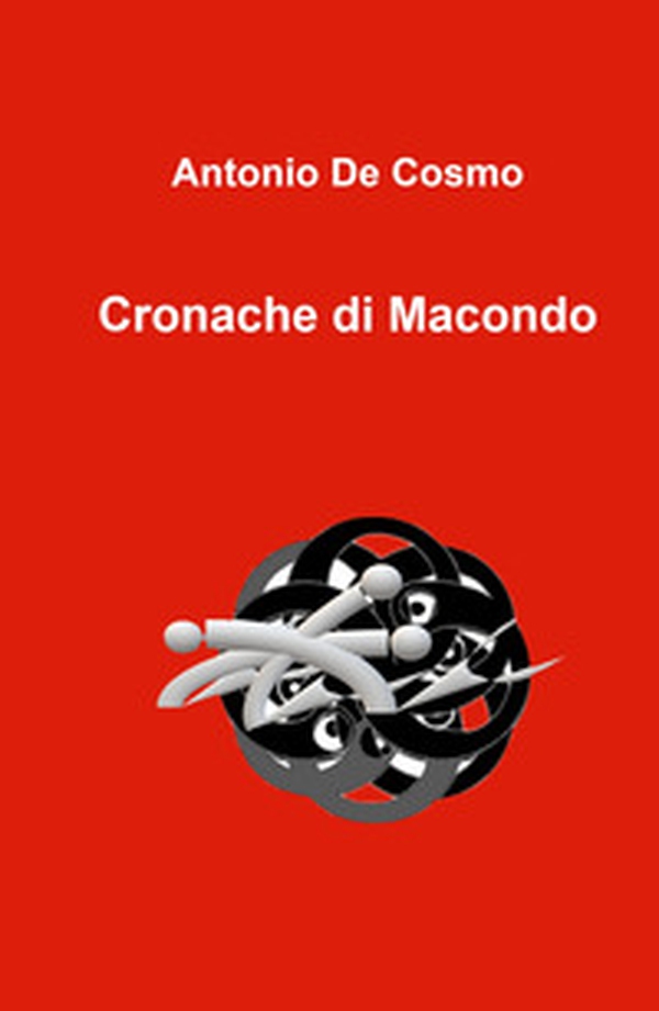 Cronache di Macondo - Librerie.coop Cronache di Macondo - Librerie.coop