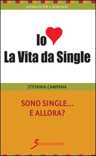Sono single e allora? - Librerie.coop Sono single e allora? - Librerie.coop