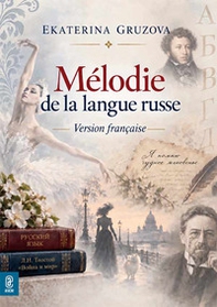 Melodie de la langue russe - Librerie.coop