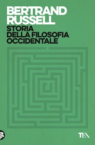 Storia della filosofia occidentale e dei suoi rapporti con le vicende politiche e sociali dall'antichità a oggi - Librerie.coop