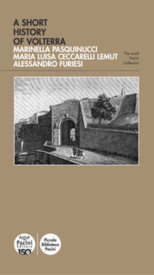 Breve storia di Volterra. Ediz. inglese - Librerie.coop Breve storia di Volterra. Ediz. inglese - Librerie.coop