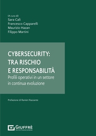Cybersecurity: tra rischio e responsabilità - Librerie.coop