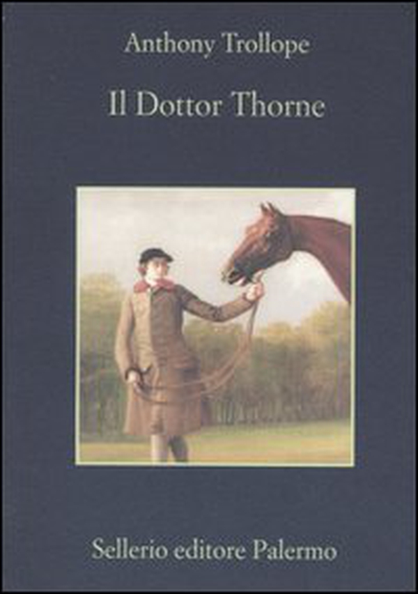 Il dottor Thorne - Librerie.coop Il dottor Thorne - Librerie.coop
