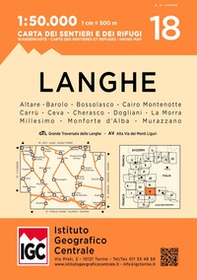 Carta n. 18 Langhe meridionali 1:50.000. Carta dei sentieri e dei rifugi - Librerie.coop